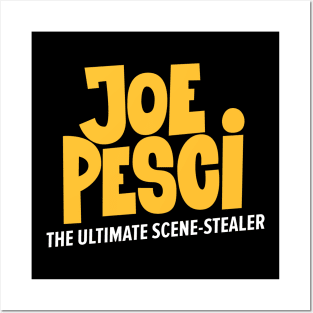 Joe Pesci, the ultimate scene stealer of Hollywood! Posters and Art